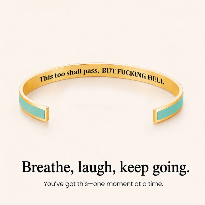 This Too Shall Pass Cuff Bracelet