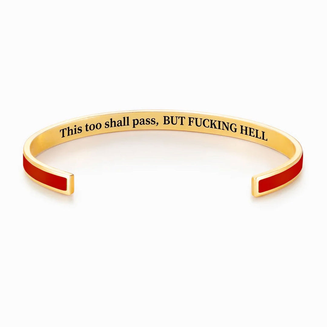 This Too Shall Pass Cuff Bracelet