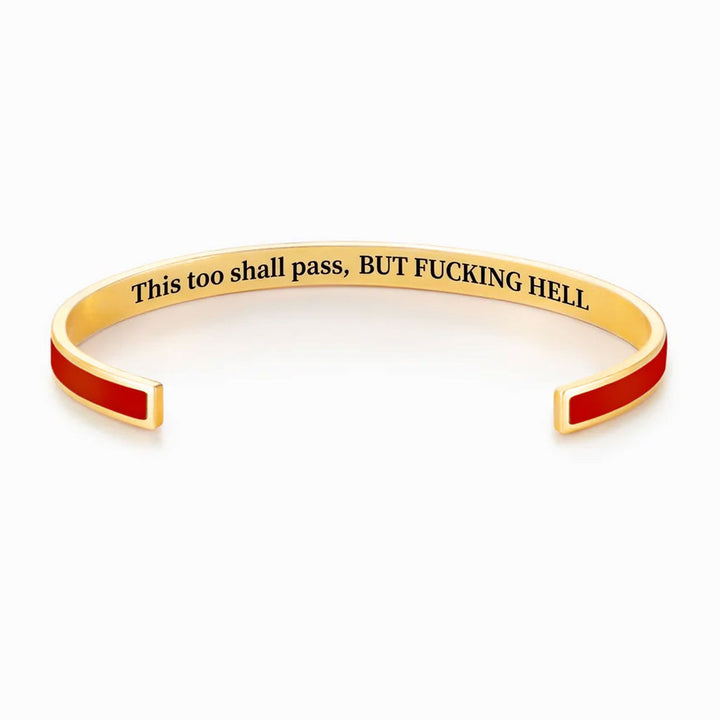 This Too Shall Pass Cuff Bracelet