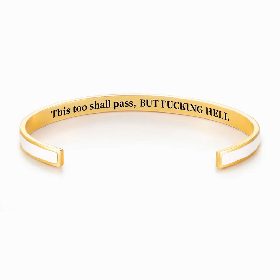 This Too Shall Pass Cuff Bracelet