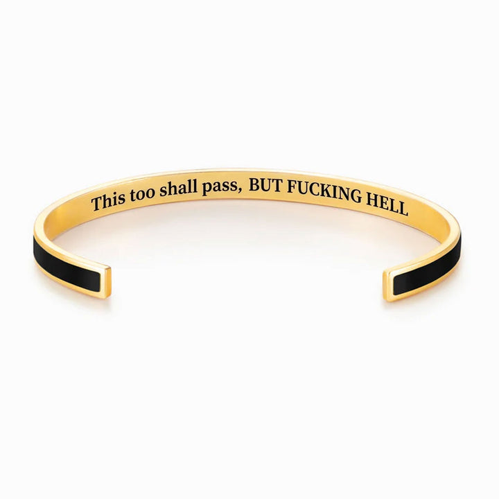 This Too Shall Pass Cuff Bracelet